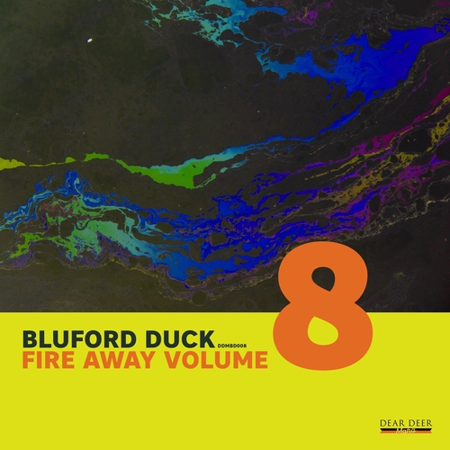 Bluford Duck - Fire Away, Vol.8 [DDMBD008]